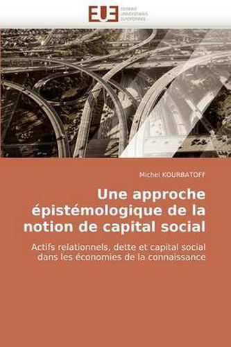 Cover image for Une Approche Pistmologique de La Notion de Capital Social