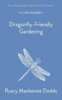 Cover image for Dragonfly-Friendly Gardening