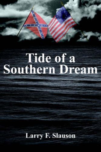 Cover image for Tide of a Southern Dream