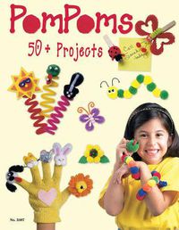 Cover image for PomPoms: 50+ Projects