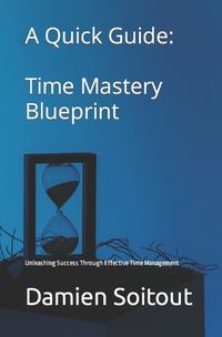 Cover image for Time Mastery Blueprint