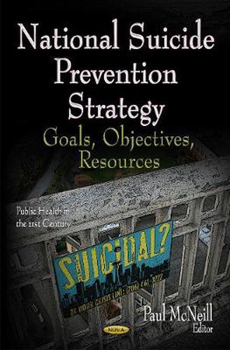 Cover image for National Suicide Prevention Strategy: Goals, Objectives, Resources