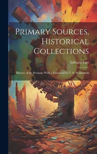 Cover image for Primary Sources, Historical Collections