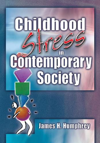 Cover image for Childhood Stress in Contemporary Society