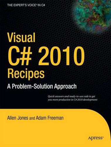 Cover image for Visual C# 2010 Recipes: A Problem-Solution Approach