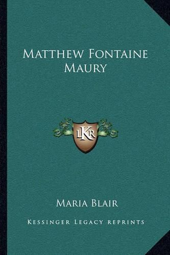 Cover image for Matthew Fontaine Maury