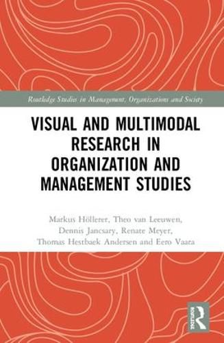 Cover image for Visual and Multimodal Research in Organization and Management Studies