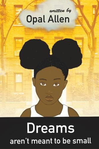 Cover image for Dreams Aren't Meant to Be Small