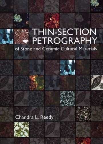 Cover image for Thin-section Petrography of Stone and Ceramic Cultural Materials