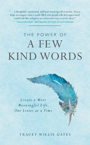 Cover image for The Power of a Few Kind Words