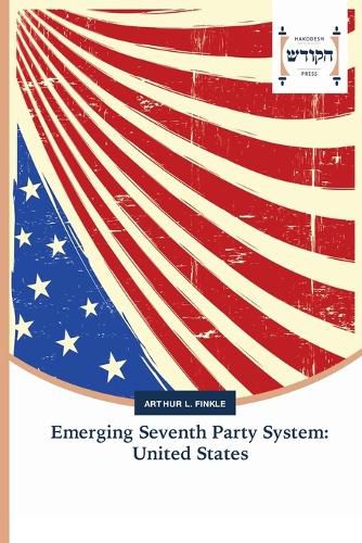 Cover image for Emerging Seventh Party System
