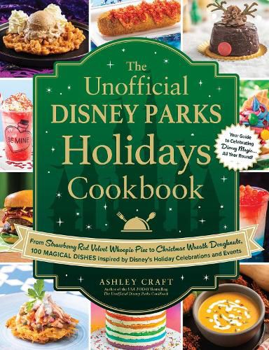 Cover image for The Unofficial Disney Parks Holidays Cookbook