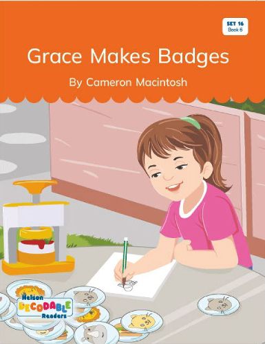 Cover image for Grace Makes Badges (Set 16, Book 6)