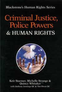 Cover image for Criminal Justice, Police Powers and Human Rights