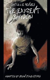 Cover image for The Exigent Shadow