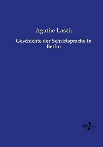 Cover image for Geschichte der Schriftsprache in Berlin