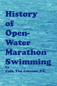 Cover image for History of Open-Water Marathon Swimming