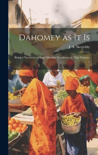 Cover image for Dahomey as It is