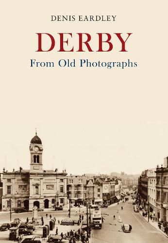 Cover image for Derby From Old Photographs