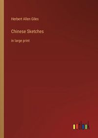 Cover image for Chinese Sketches