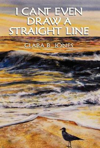 Cover image for I Can't Even Draw A Straight Line