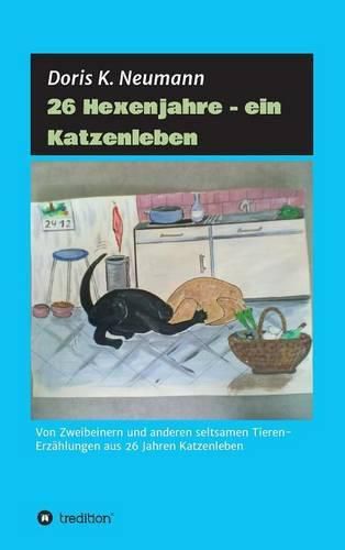 Cover image for 26 Hexenjahre - ein Katzenleben