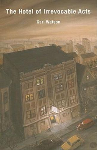 Cover image for The Hotel of Irrevocable Acts