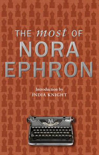 Cover image for The Most of Nora Ephron