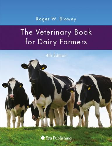 Cover image for The Veterinary Book for Dairy Farmers