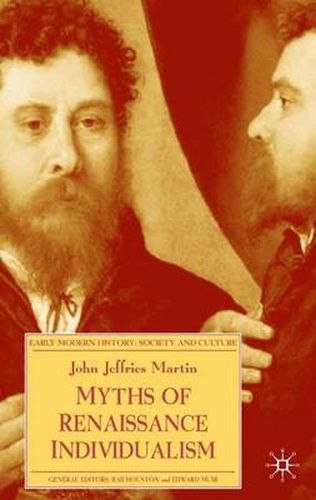 Cover image for Myths of Renaissance Individualism