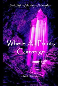 Cover image for Where All Points Converge