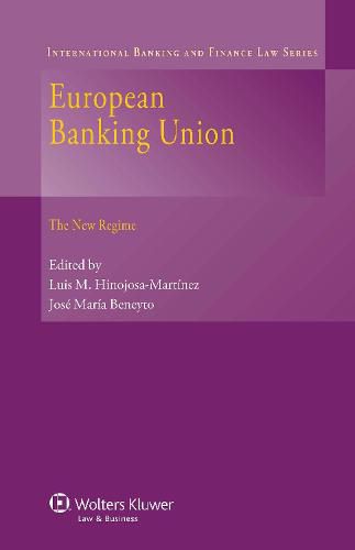 Cover image for European Banking Union: The New Regime