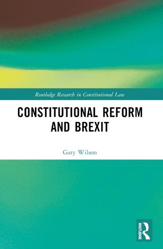 Cover image for Constitutional Reform and Brexit