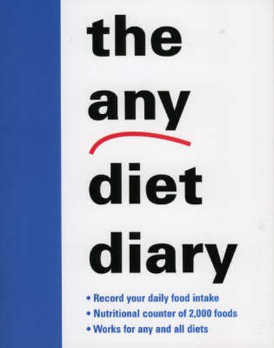 Cover image for The Any Diet Diary: Count Your Way to Success