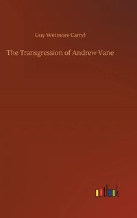 Cover image for The Transgression of Andrew Vane