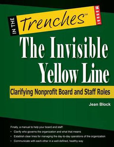 Cover image for The Invisible Yellow Line: Clarifying Nonprofit Board and Staff Roles