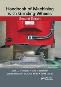 Cover image for Handbook of Machining with Grinding Wheels