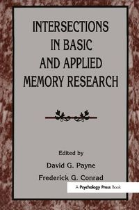 Cover image for Intersections in Basic and Applied Memory Research