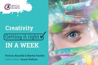 Cover image for Creativity: Getting it Right in a Week