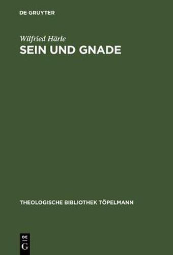 Cover image for Sein und Gnade