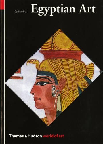 Cover image for Egyptian Art: In the Days of the Pharaohs 3100-320 BC