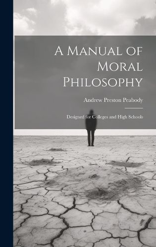 Cover image for A Manual of Moral Philosophy