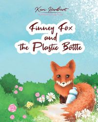 Cover image for Finney Fox and the Plastic Bottle