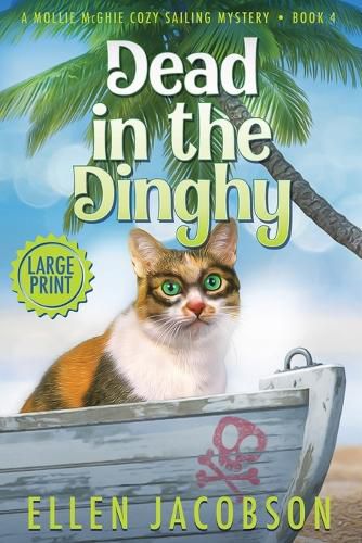 Cover image for Dead in the Dinghy: Large Print Edition