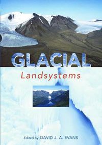 Cover image for GLACIAL LANDSYSTEMS