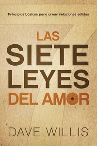 Cover image for Las siete leyes del amor / The Seven Laws of Love