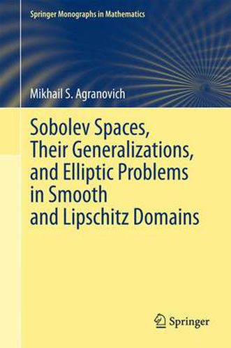 Cover image for Sobolev Spaces, Their Generalizations and Elliptic Problems in Smooth and Lipschitz Domains