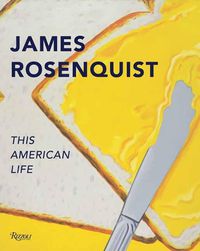 Cover image for James Rosenquist: This American Life