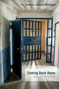 Cover image for Coming Back Home: Poems on Leaving Prison