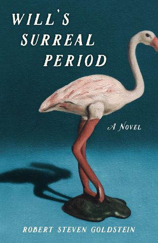 Will's Surreal Period: A  Novel